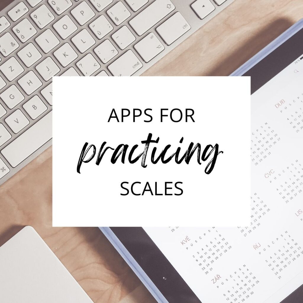 Apps for Piano Scales