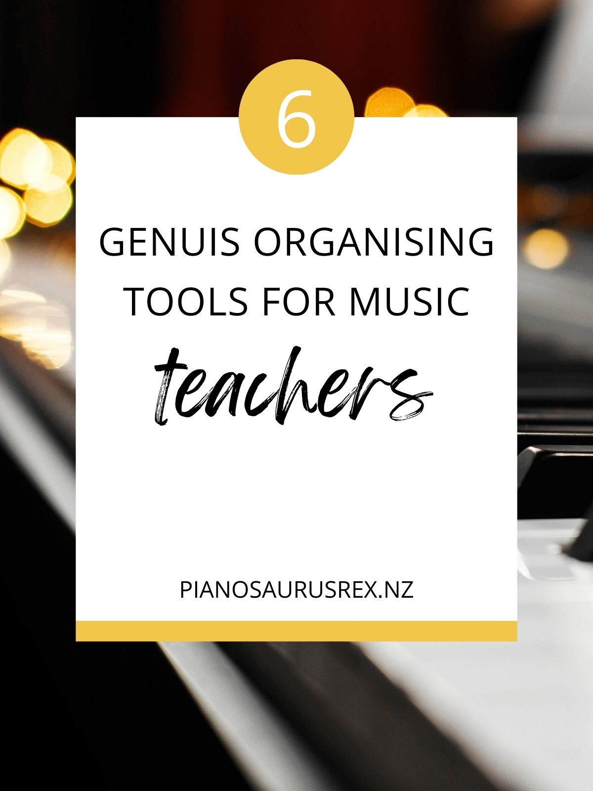 Organising Tools for Music Teachers