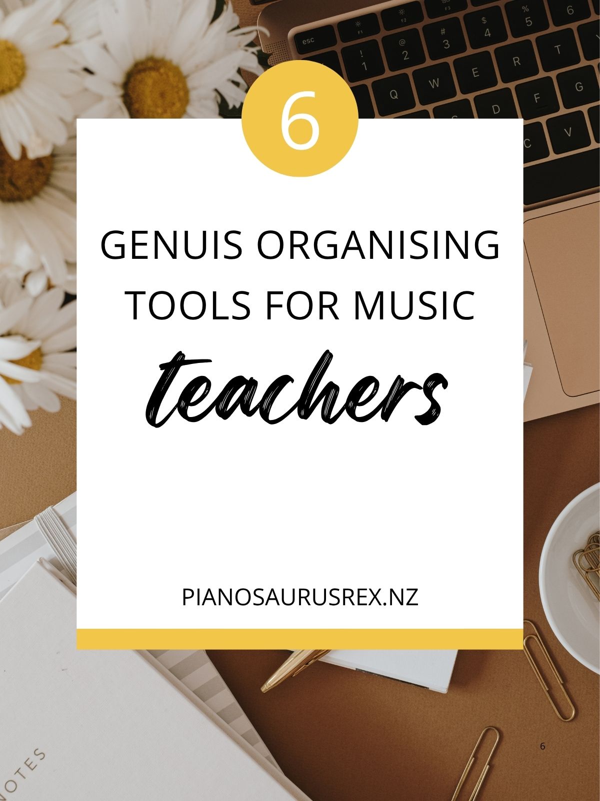 Organising Tools for Music Teachers