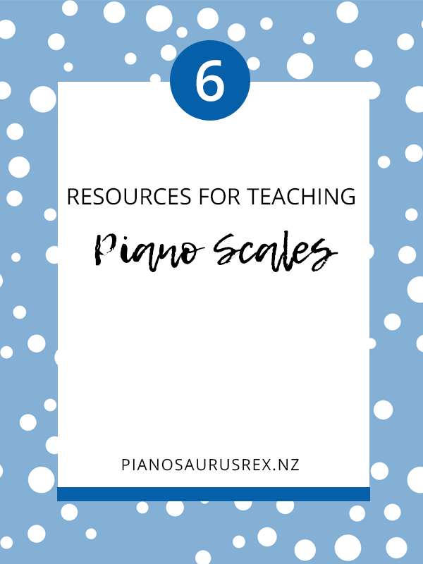 6 Amazing Resources for Teaching Piano Scales